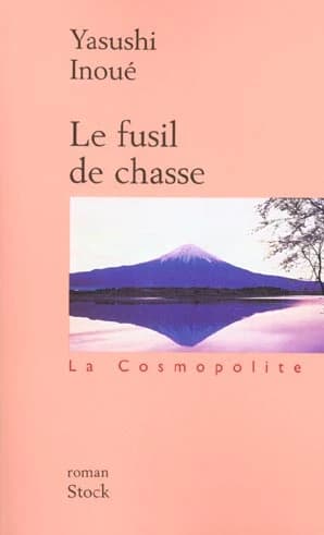 Le fusil de chasse : roman