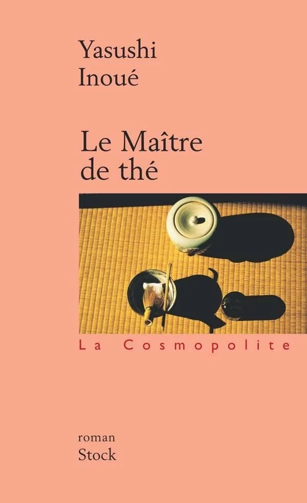 Le maître de thé : roman