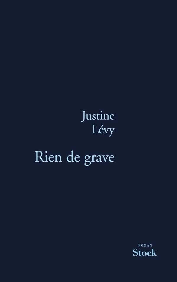 Rien de grave : roman