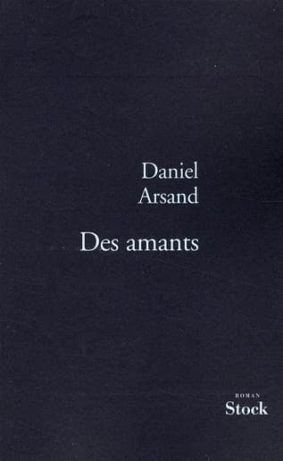 Des amants : roman