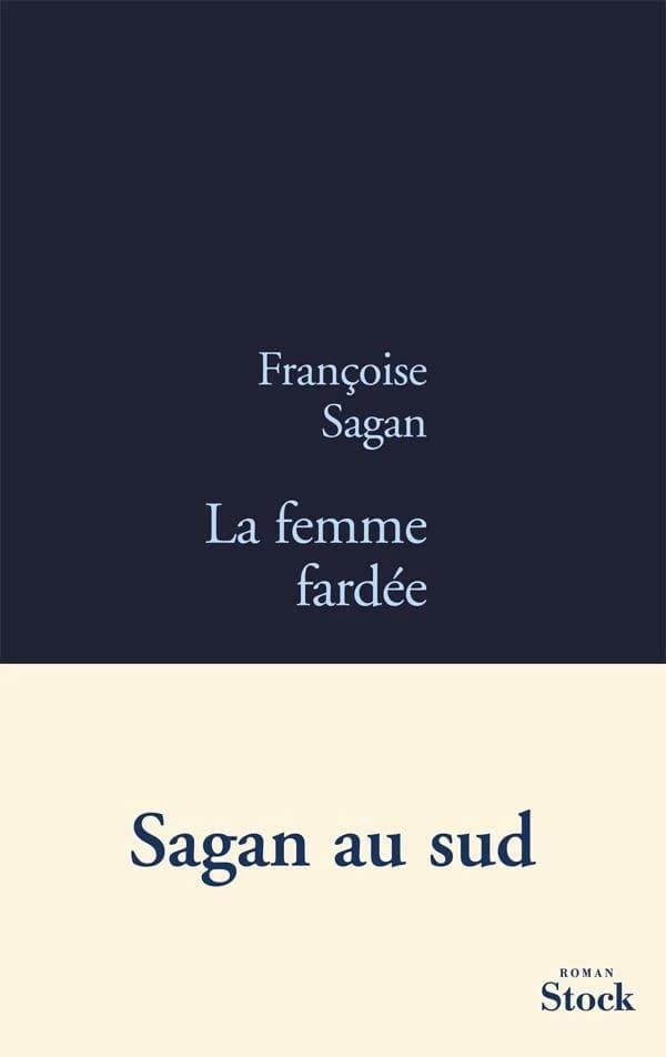 La femme fardée : roman