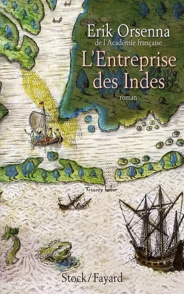 L'entreprise des Indes : roman