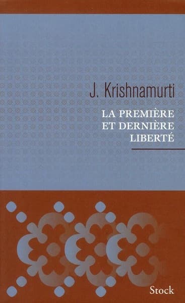 La première et dernière liberté