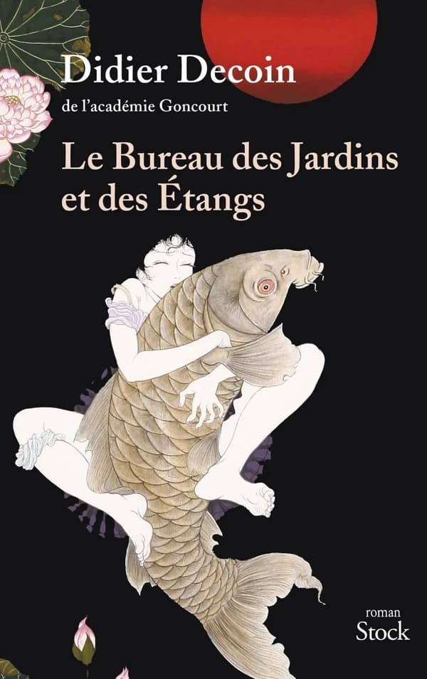 Le bureau des jardins et des étangs : roman