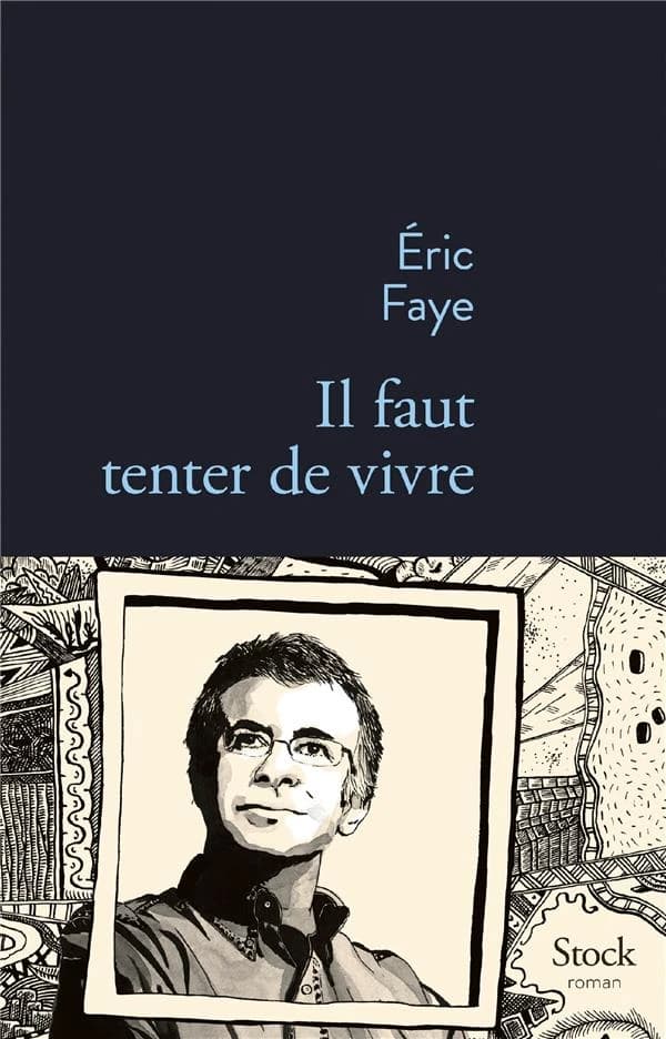 Il faut tenter de vivre : roman
