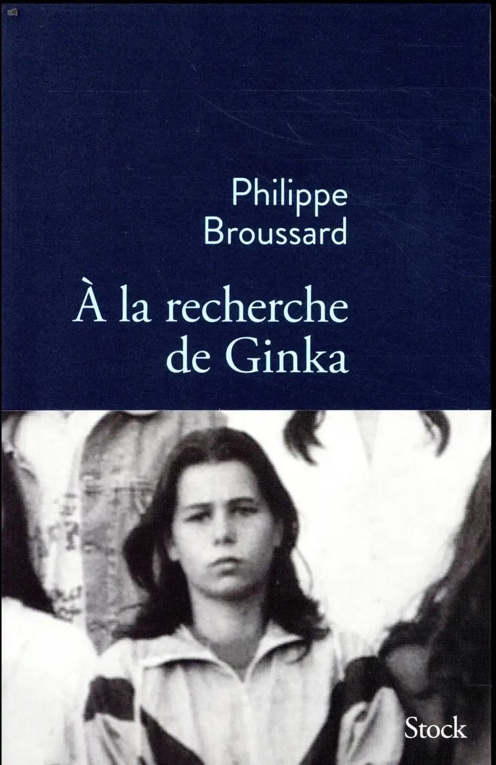 À la recherche de Ginka