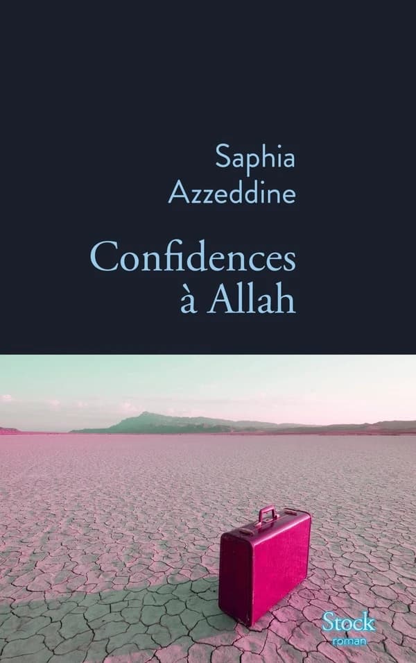 Confidences à Allah : roman