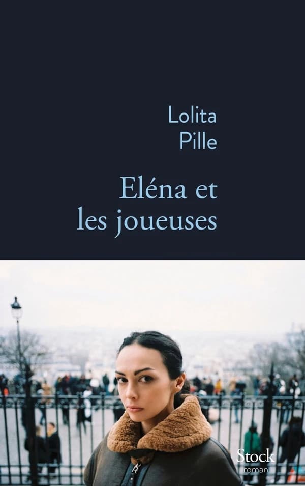 Eléna et les joueuses : ou métamorphose d'Eléna : roman