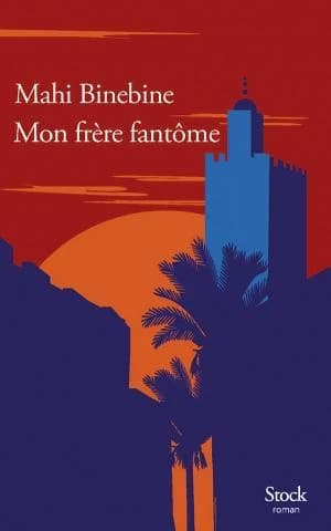 Mon frère fantôme : roman