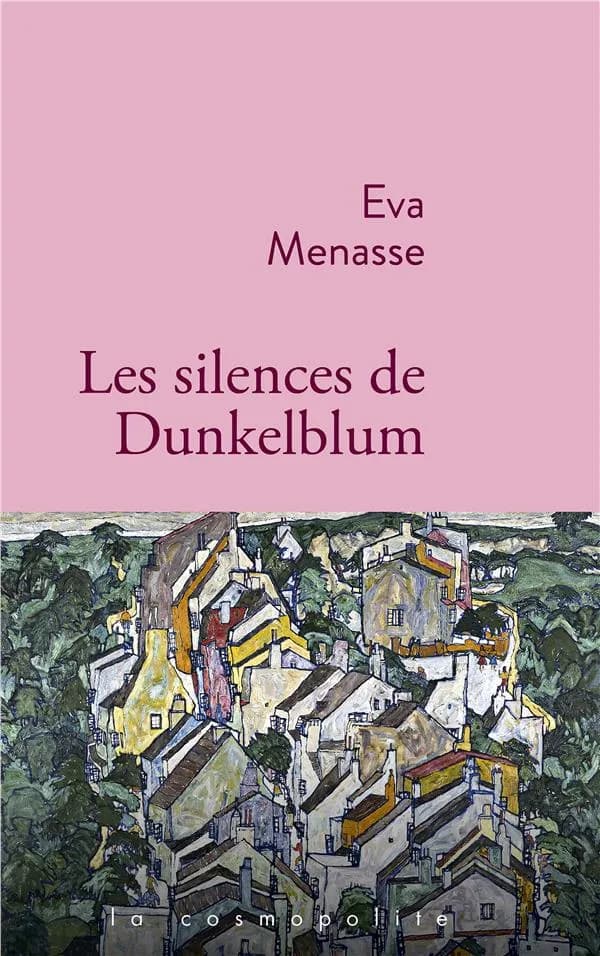 Les silences de Dunkelblum : roman