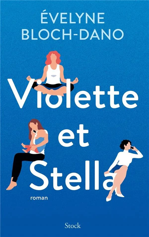 Violette et Stella : roman