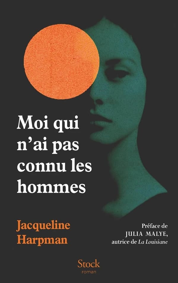 Moi qui n'ai pas connu les hommes : roman