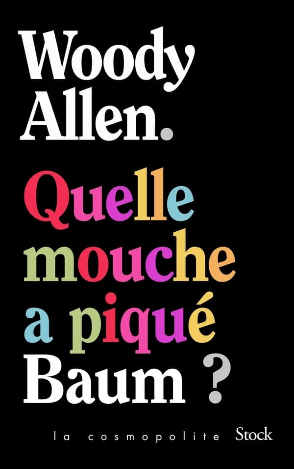 Quelle mouche a piqué Baum ? : roman