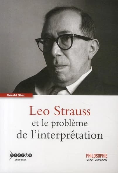 Léo Strauss et le problème de l'interprétation