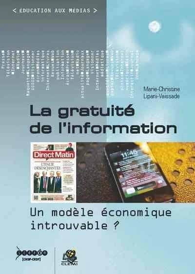 La gratuité de l'information : un modèle économique introuvable ?