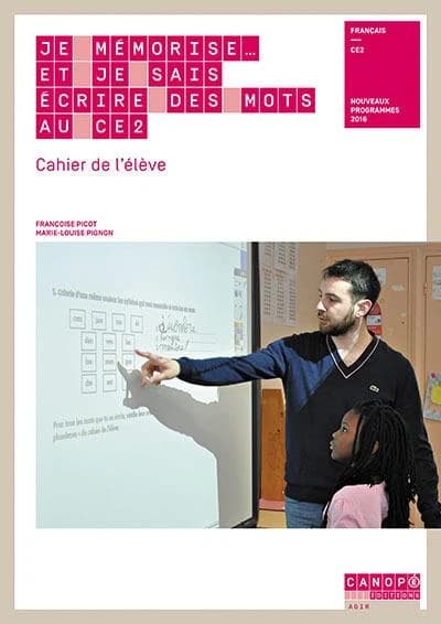 Je mémorise... et je sais écrire des mots au CE2 ; cahier de l'élève