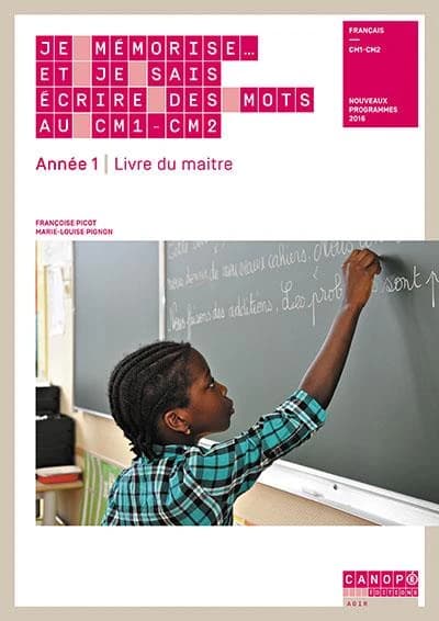 Je mémorise et je sais écrire des mots CM1-CM2 Année 1 : Cahier de l élève lot de 10