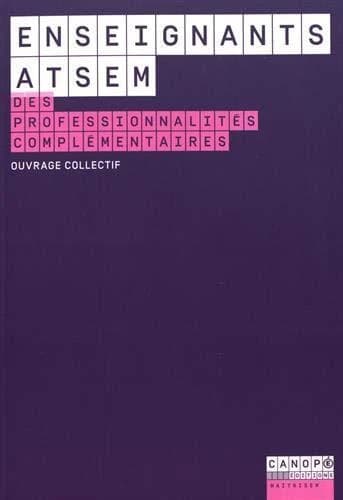 Enseignants ATSEM, des professionnalités complémentaires