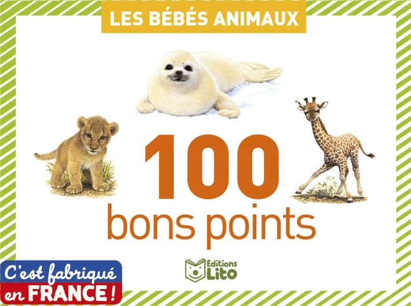 100 bons points : les bébés animaux : [Bon point]