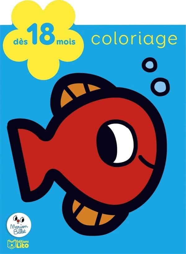 Coloriage : [les animaux de la mer] : 18 mois : [Album à colorier]