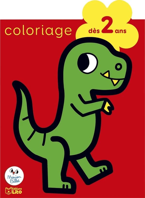 Coloriage : [les dinausaures] : 2 ans : [Album à colorier]