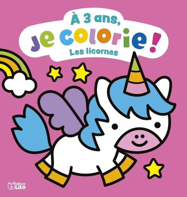 A 3 ans je colorie ! : les licornes : [Album à colorier]