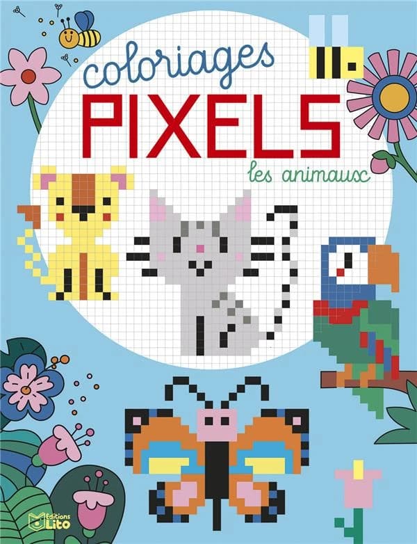 Coloriages pixels : les animaux : [Album à colorier]