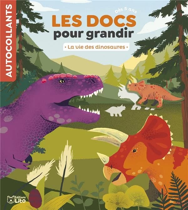 Les docs pour grandir : les dinosaures : dès 5 ans : [Autocollant]