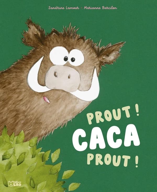 Prout ! Caca, prout !