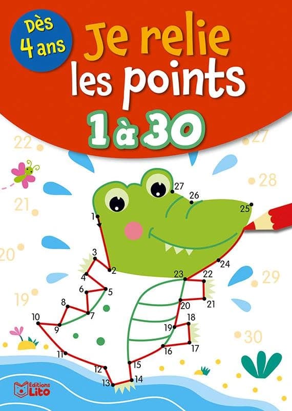 Je relie les points de 1 a 30 : [Album à colorier]