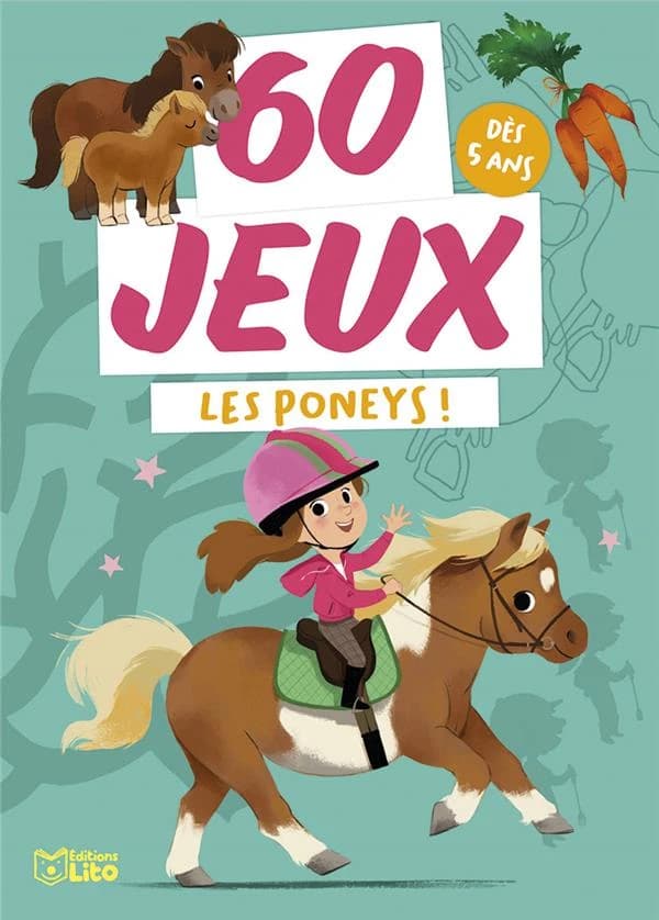 Les blocs jeux : 60 jeux : Les poneys