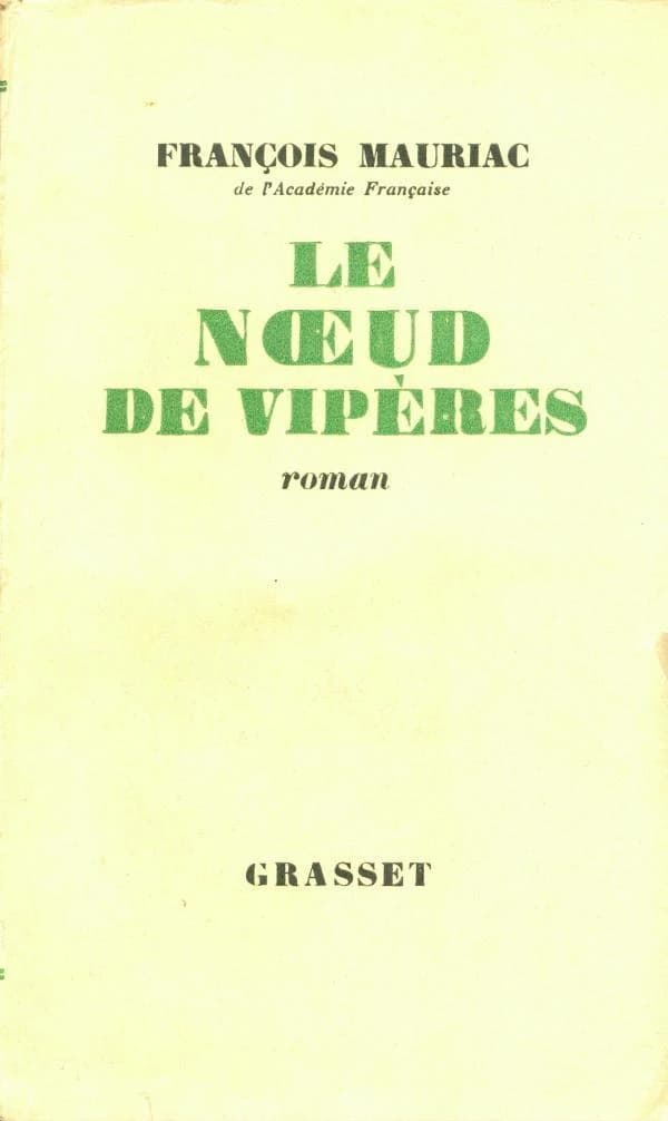 Le nœud de vipères : roman