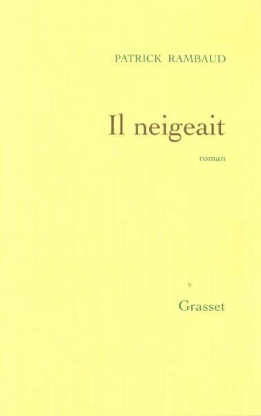Il neigeait : roman