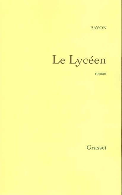 Le lycéen : roman