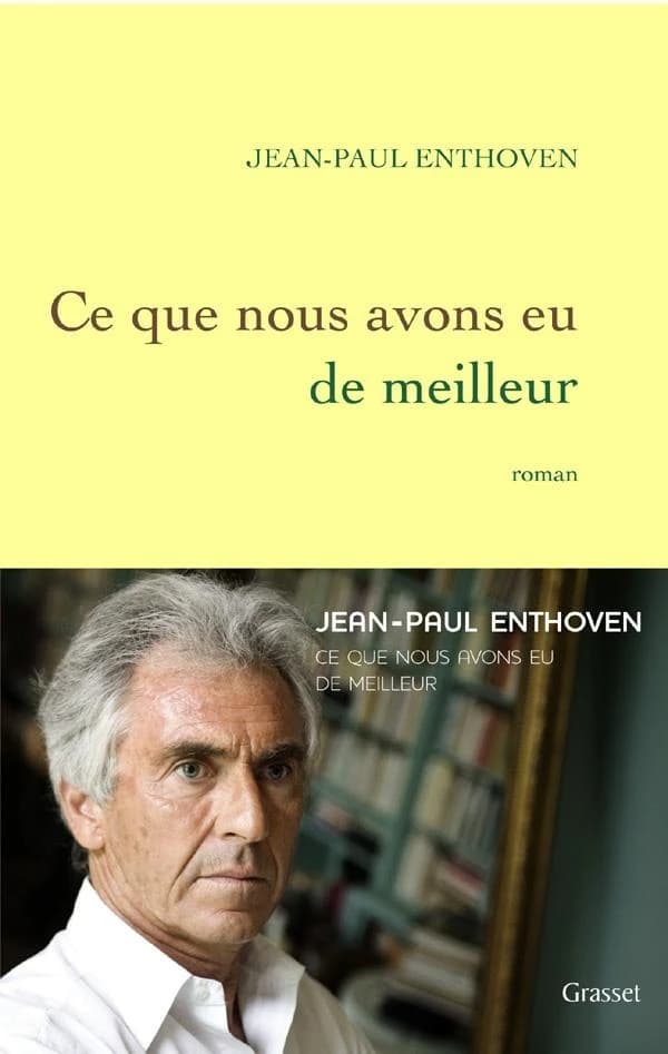 Ce que nous avons eu de meilleur : roman