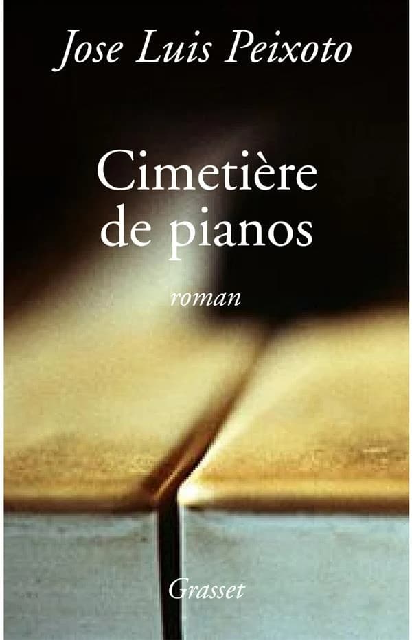 Le cimetière de pianos : roman