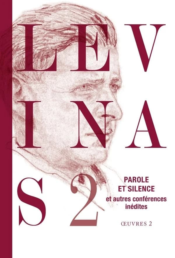 Parole et silence et autres conférences inédites au Collège philosophique