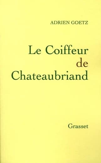 Le coiffeur de Chateaubriand : roman