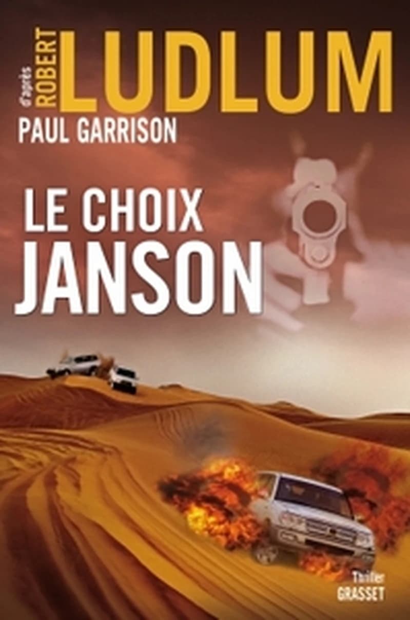 Le choix Janson : thriller