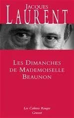 Les dimanches de mademoiselle Beaunon : roman