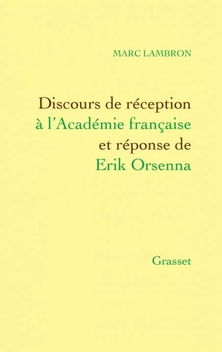 Discours de réception à l'Académie française : [prononcé le 14 avril 2016]