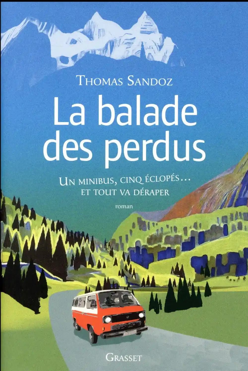 La balade des perdus : roman