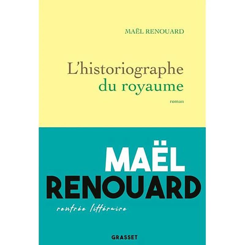 L'historiographe du royaume : roman