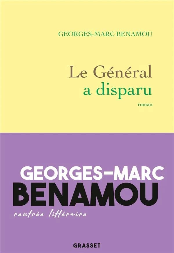 Le général a disparu : roman