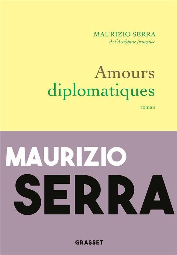 Amours diplomatiques : roman