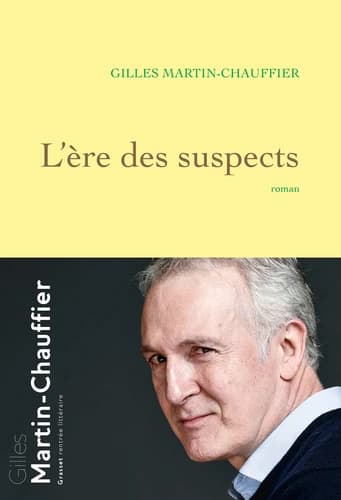 L'ère des suspects : roman