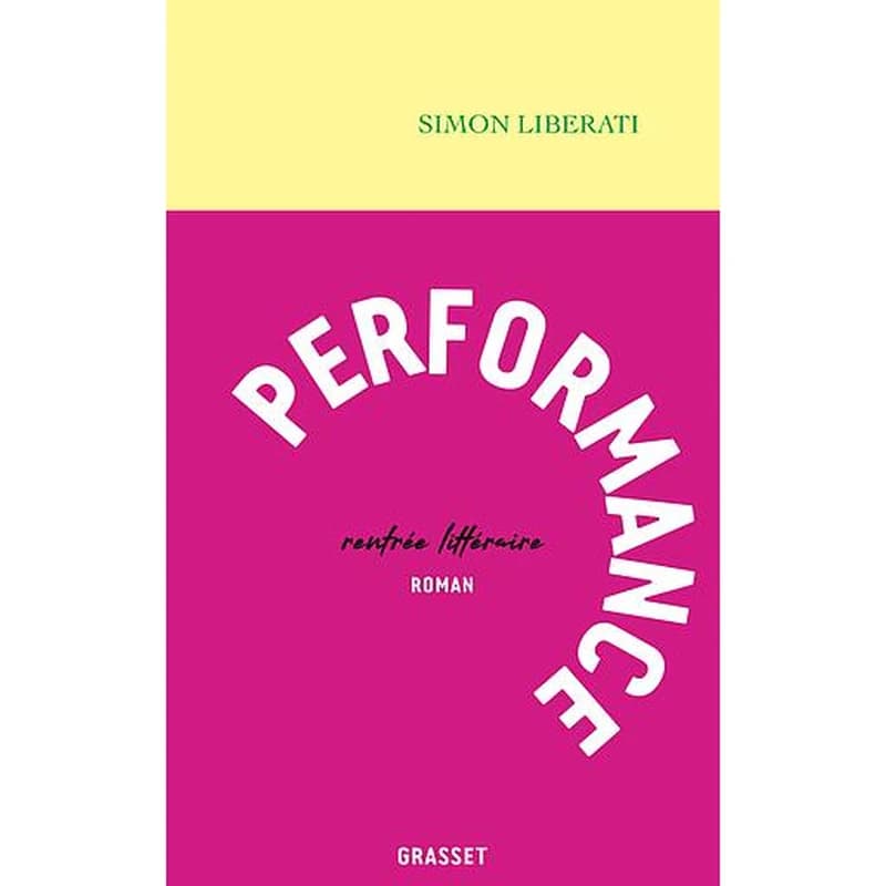Performance : roman