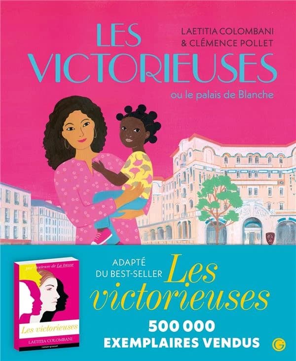 Les victorieuses : ou le palais de Blanche