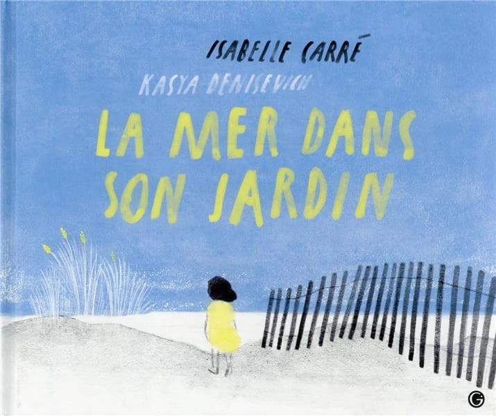 La mer dans son jardin