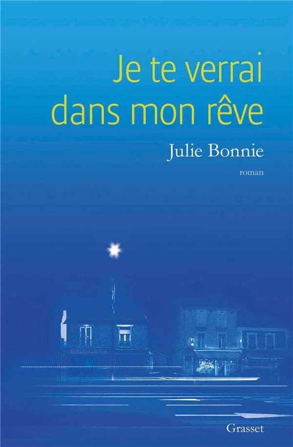 Je te verrai dans mon rêve